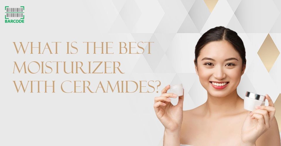 Top 8 Best Moisturizer With Ceramides [An Updated List]